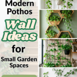 18 Modern Pothos Wall Ideas for Small Garden Spaces