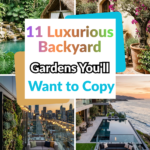 11 Luxurious Backyard Gardens You’ll Want to Copy