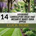14 Luxurious Landscaping Ideas That Instantly Boost Curb Appeal