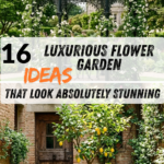 16 Luxurious Flower Garden Ideas That Look Absolutely Stunning