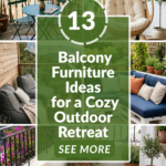 13 Balcony Furniture Ideas for a Cozy Outdoor Retreat