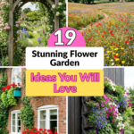 19 Stunning Flower Garden Ideas You Will Love