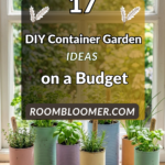 17 DIY Container Garden Ideas on a Budget