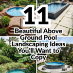 11 Beautiful Above Ground Pool Landscaping Ideas You’ll Want to Copy