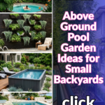 11 Above Ground Pool Garden Ideas for Small Backyards