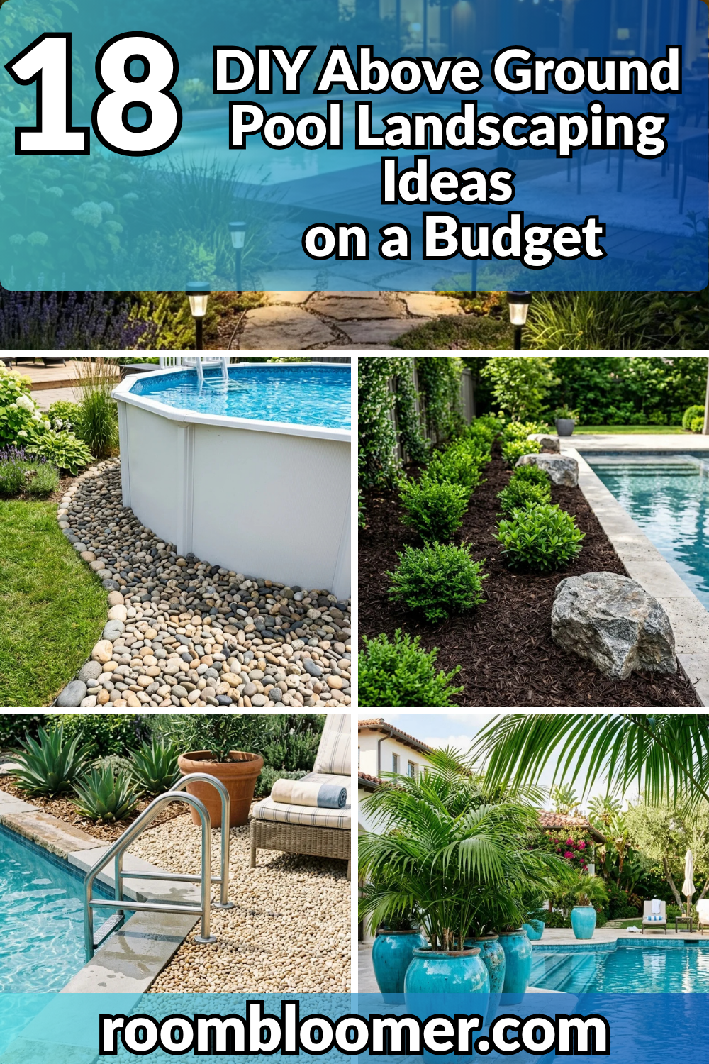 18 DIY Above Ground Pool Landscaping Ideas on a Budget
