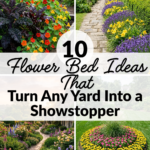 10 Flower Bed Ideas That Turn Any Yard Into a Showstopper